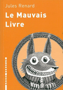 Mauvais livre (Le) [ancienne édition]